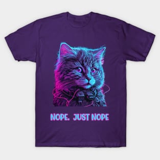 Cat listening to music says nope. Just nope funny T-Shirt